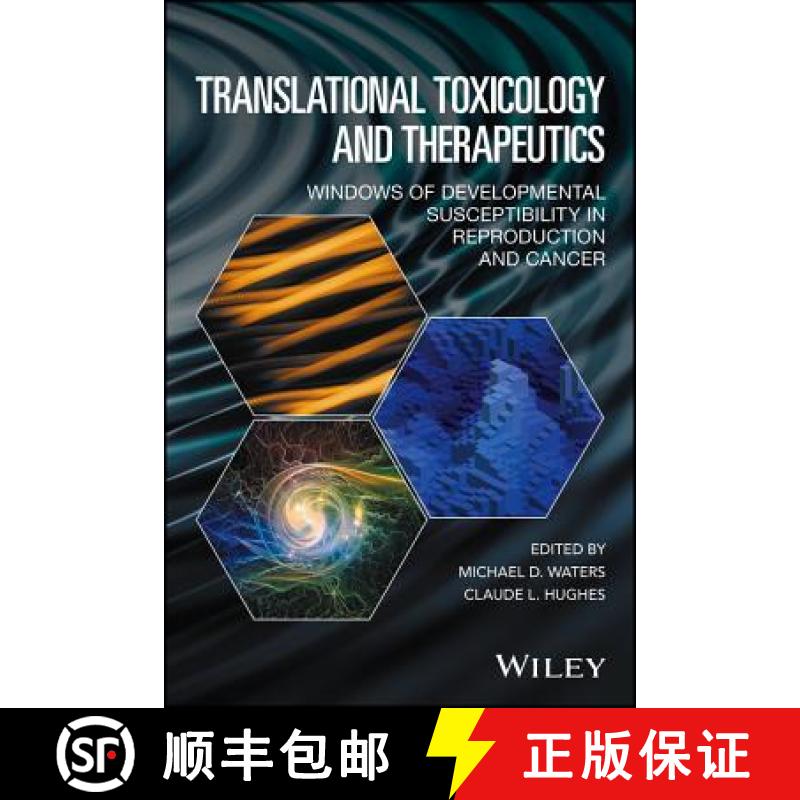【3-4周达】Translational Toxicology And Therapeutics: Windows Of Developmental Susceptibility In Repr... [9781119023609]