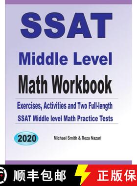 预订 SSAT Middle Level Math Workbook: Math Exercises, Activities, and Two Full-Length SSAT Middle Lev... [9781646126491]