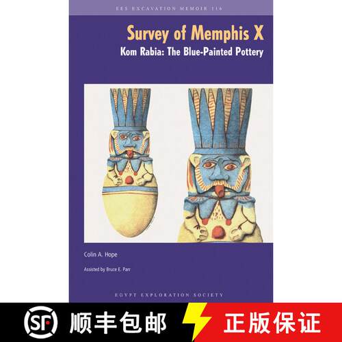 【3-4周达】The Survey of Memphis X : Kom Rabia: The Blue-Painted Pottery [9780856982330]