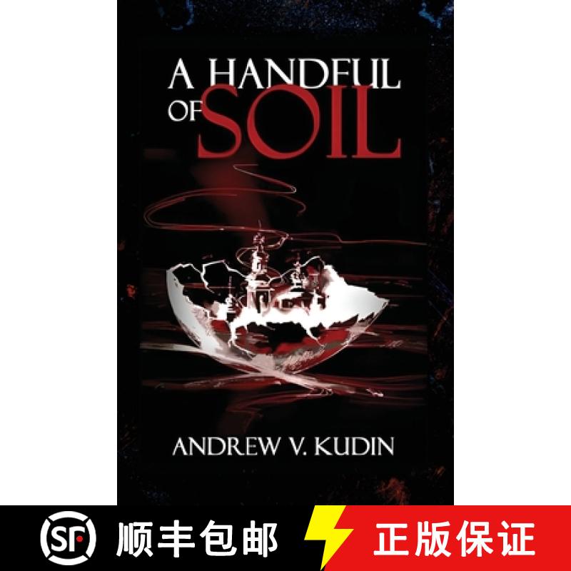 【2-3周达】A Handful of Soil [9798998901294]