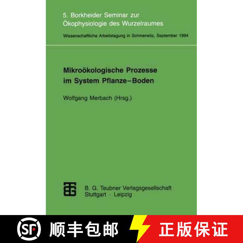【3-4周达】Mikroökologische Prozesse Im System Pflanze-Boden: 5. Borkheider Seminar Zur Ökophysiolo... [9783815435168]