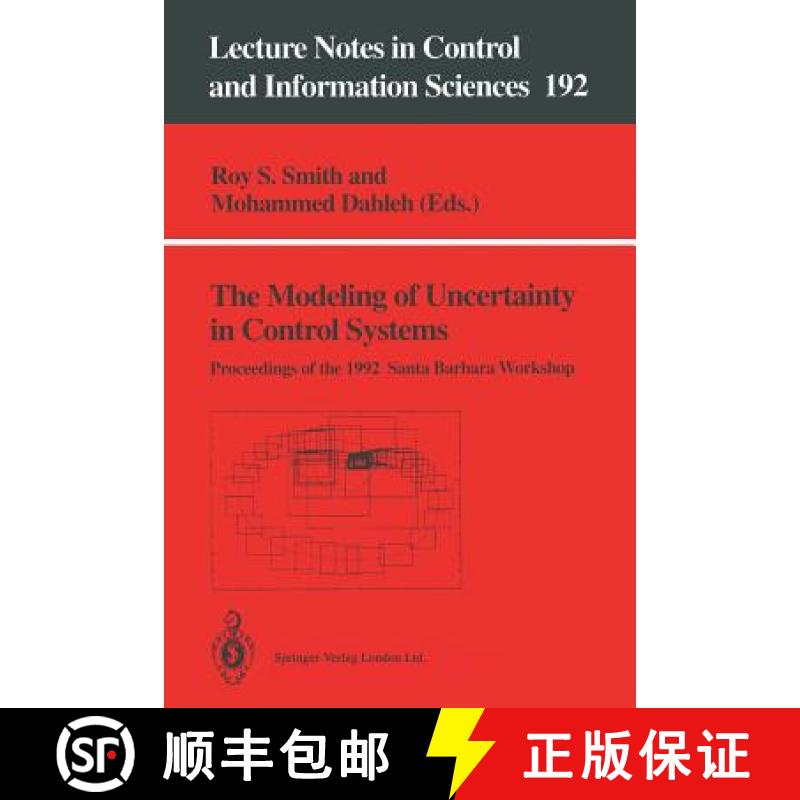 【3-4周达】The Modeling of Uncertainty in Control Systems : Proceedings of the 1992 Santa Barbara Wor... [9783540198703]