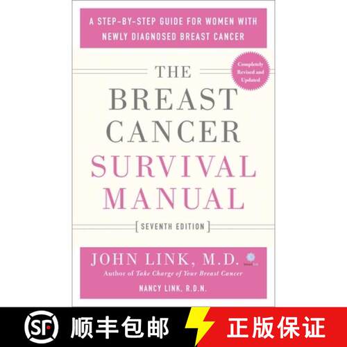 【3-4周达】The Breast Cancer Survival Manual, Seventh Edition: A Step-By-Step Guide for Women with Ne... [9781250894991]