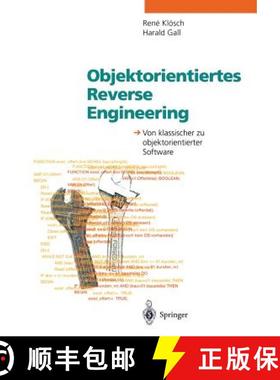 【3-4周达】Objektorientiertes Reverse Engineering: Von Klassischer Zu Objektorientierter Software [9783540583745]
