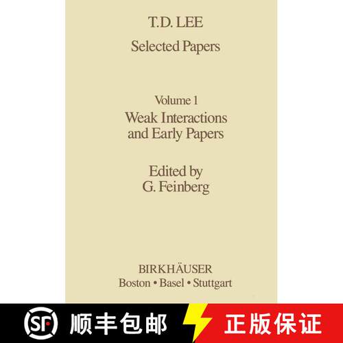 【3-4周达】Selected Papers : Weak Interactions and Early Papers (Softcover reprint of the original 1s... [9781461253990]