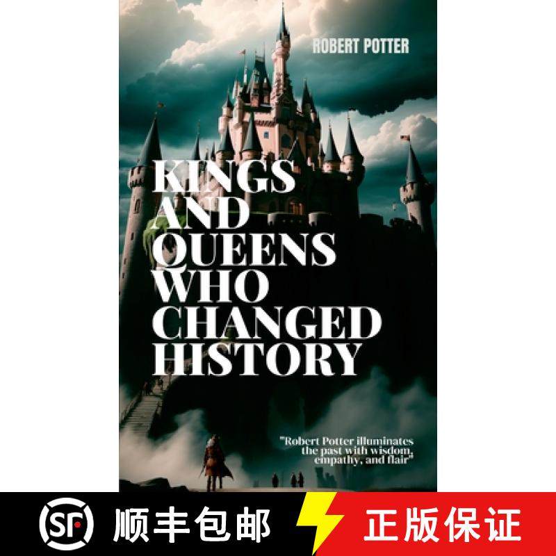 【3-4周达】Majestic Reigns: The Monarchs Who Shaped Our World [9781446772706]