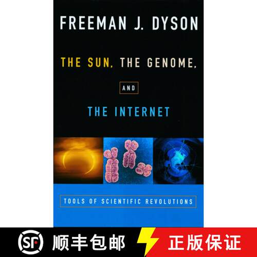 【3-4周达】The Sun, the Genome, and the Internet: Tools of Scientific Revolutions [9780195139228]