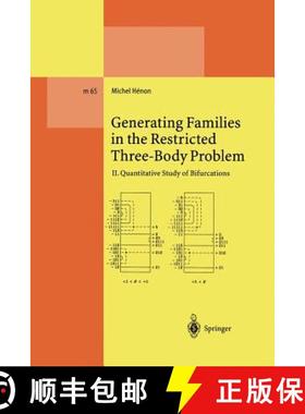 【3-4周达】Generating Families in the Restricted Three-Body Problem: II. Quantitative Study of Bifurc... [9783662145173]