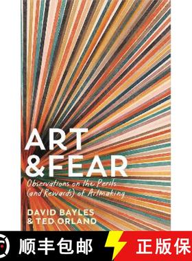 【3-4周达】Art & Fear : Observations on the Perils (and Rewards) of Artmaking [9781800815971]