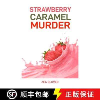 【3-4周达】Strawberry Caramel Murder: A Sweet Slice of Suspense (2024 Deserts CookBook) [9783689441142]