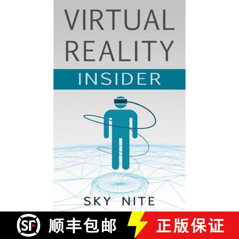 【3-4周达】Virtual Reality Insider: Guidebook for the VR Industry [9780990999928]