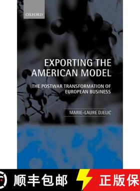 【3-4周达】导出美国模式 Exporting the American Model [9780198293170]
