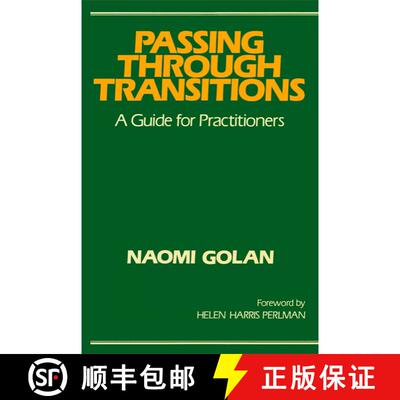 【3-4周达】Passing Through Transitions: A Guide for Practitioners [9780029120804]