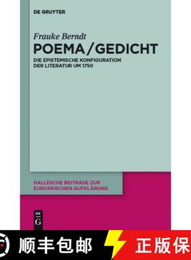 【3-4周达】Poema / Gedicht：Die epistemische Konfiguration der Literatur um 1750 [9783110253917]