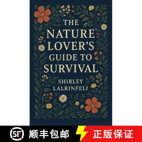 【3-4周达】The Nature Lover's Guide to Survival [9788199065192]