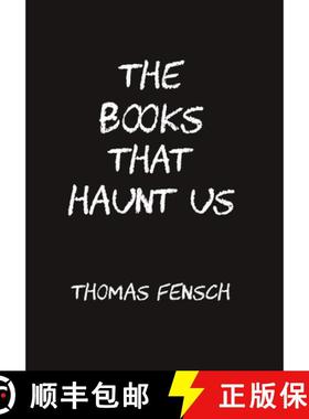 预订 The Books That Haunt Us [9781733329385]