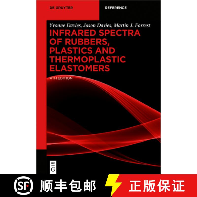 【3-4周达】Infrared Spectra of Rubbers, Plastics and Thermoplastic Elastomers [9783110644081]