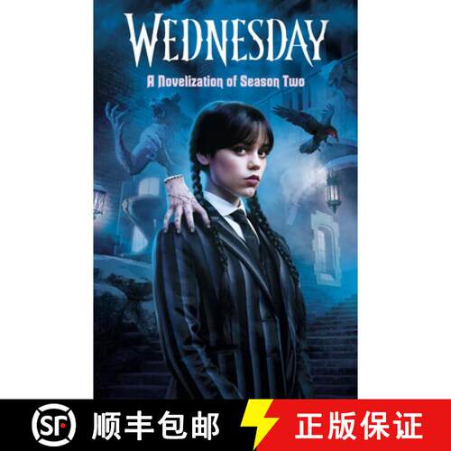 【3-4周达】精装 Wednesday: A Novelization of Season Two [9798217024971]