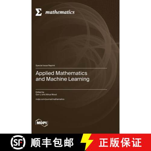 【3-4周达】精装 Applied Mathematics and Machine Learning [9783725812813]