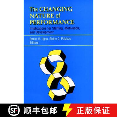【3-4周达】精装 The Changing Nature Of Performance: Implications For Staffing, Motivation And Develop... [9780787946258]