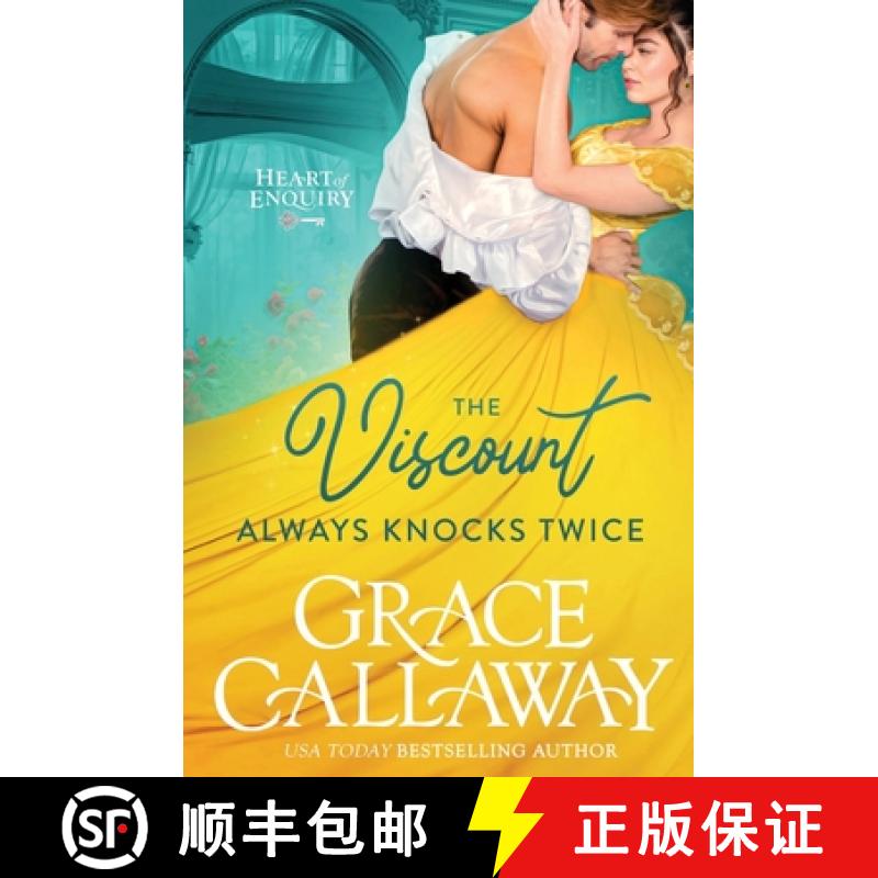 预订 The Viscount Always Knocks Twice: A Steamy Enemies to Lovers Regency Romance [9781939537232]