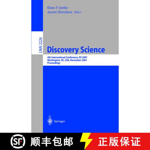 【3-4周达】Discovery Science: 4th International Conference, DS 2001, Washington, DC, USA, November 25... [9783540429562]