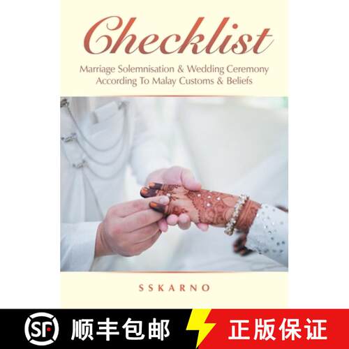 【3-4周达】精装 Checklist: Marriage Solemnisation & Wedding Ceremony According to Malay Customs & Bel... [9781543767919]