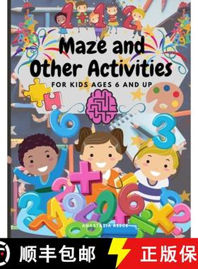 预订 Maze and Other Activities for Kids Ages 6 and Up: Fun Activity Book with Lots of Brain Challengi... [9781105946639]