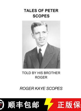【3-4周达】Tales of Peter Scopes: Told by his brother Roger [9781291804041]