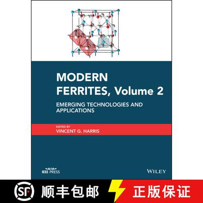 【3-4周达】精装 Modern Ferrites Volume 2 – Emerging Technologies and Applications [9781394156139]
