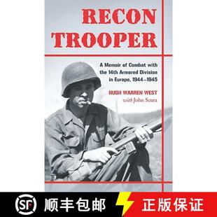 Division 1944 Combat the Armored Memoir 9780786448128 1945 Recon 4周达 14th Trooper Europe with