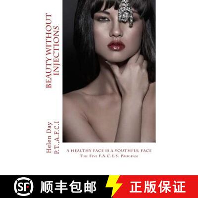 【3-4周达】Beauty Without Injections [9780986531903]