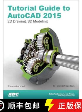 【3-4周达】Tutorial Guide to AutoCAD 2015 [9781585038749]