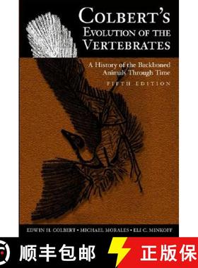 预订 Colbert's Evolution of the Vertebrates: A History of the Backboned Animals Through Time [9780471384618]