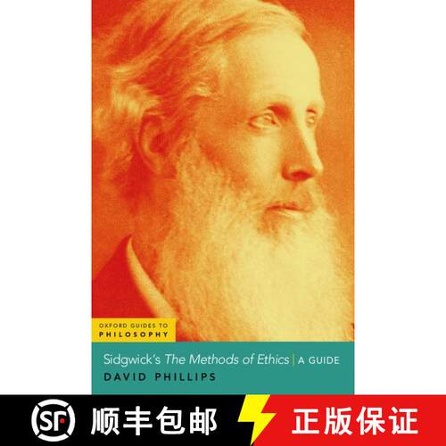 【3-4周达】精装 Sidgwick's The Methods of Ethics: A Guide [9780197539613]