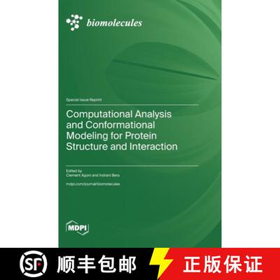 【3-4周达】精装 Computational Analysis and Conformational Modeling for Protein Structure and Interaction [9783725858255]