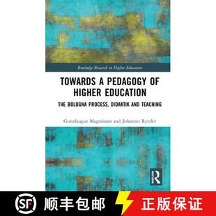 【3-4周达】精装 Towards a Pedagogy of Higher Education: The Bologna Process, Didaktik and Teaching [9780367515058]