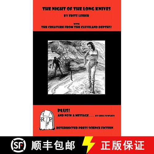 【3-4周达】The Night of the Long Knives: With The Creature From The Cleveland Depths [9781935774297]
