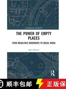 【3-4周达】精装 The Power of Empty Places: From Megalithic Monuments to Social Media [9781032835631]