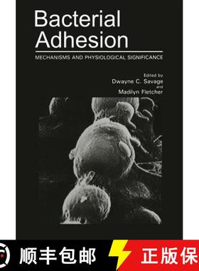 【3-4周达】Bacterial Adhesion : Mechanisms and Physiological Significance [9781461565161]