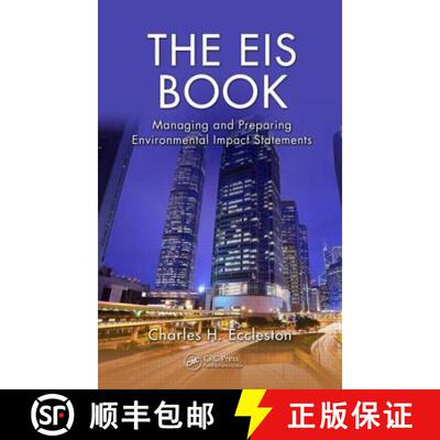 【3-4周达】The EIS Book : Managing and Preparing Environmental Impact Statements [9781466583634]