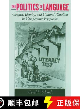 【3-4周达】The Politics of Language: Conflict, Identity, and Cultural Pluralism in Comparative Perspe... [9780195137767]