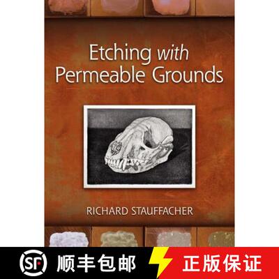 【3-4周达】Etching with Permeable Grounds [9780982945575]