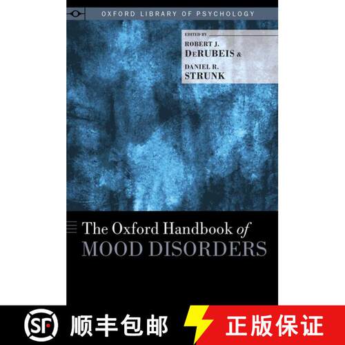 【3-4周达】精装 牛津情绪障碍手册 The Oxford Handbook of Mood Disorders [9780199973965]