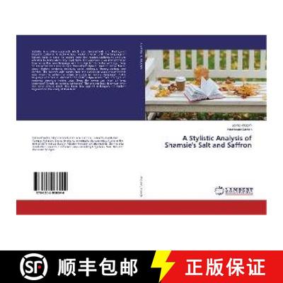 预订 A Stylistic Analysis of Shamsie's Salt and Saffron [9786202066044]