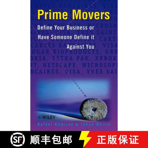 【3-4周达】精装 Prime Movers - Define Your Business Or Have Someone Define It Against You [Wiley经管] [9780471899440]