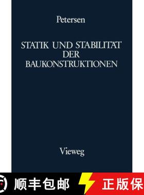 【3-4周达】Statik Und Stabilität Der Baukonstruktionen: Elasto- Und Plasto-Statische Berechnungsverf... [9783528186630]