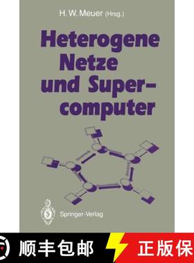 【3-4周达】Heterogene Netze Und Supercomputer [9783540550730]