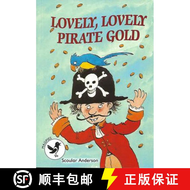 【3-4周达】Level 3 Lovely, Lovely, Pirate Gold: Magpies Level 3 [9781783222063]