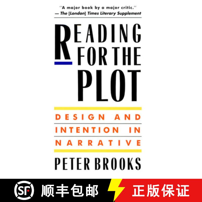 【4周达】Reading for the Plot: Design and Intention in Narrative (Revised) [9780674748927]